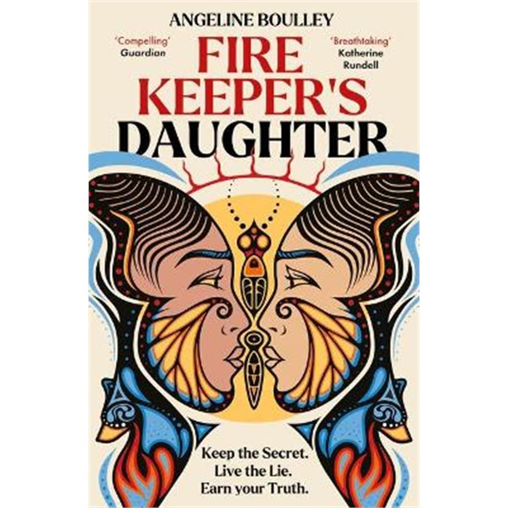 Firekeeper's Daughter: Instant no. 1 NYT Bestseller and Winner of the YA Goodreads Choice Award (Paperback) - Angeline Boulley